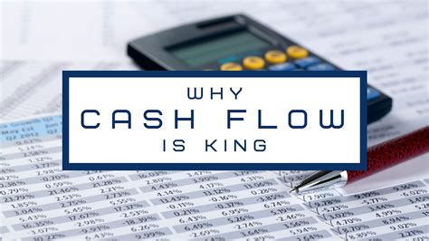 cashflow is king.